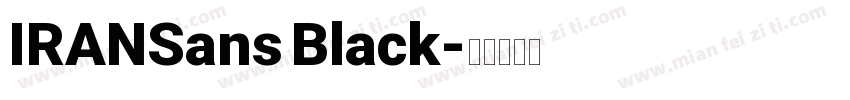 IRANSans Black字体转换